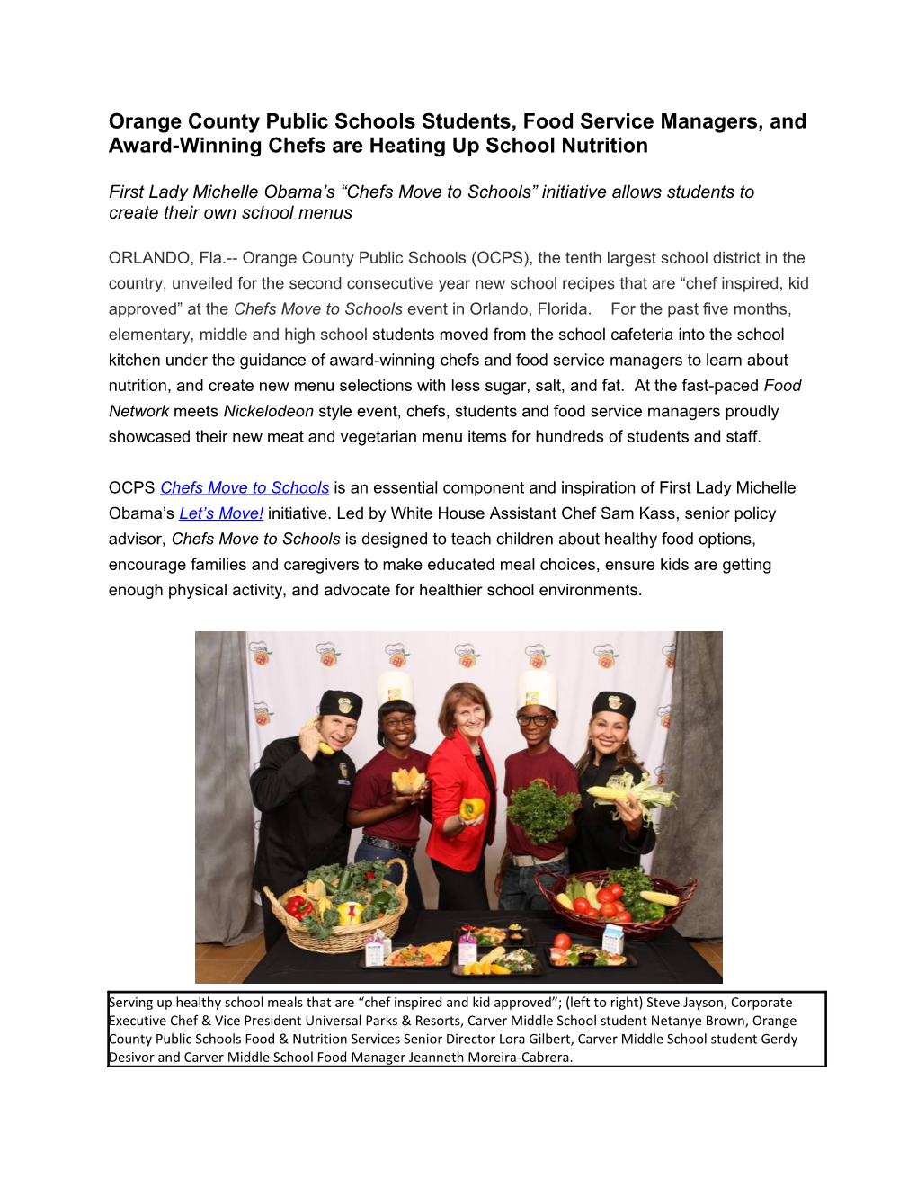 Orange County Public Schools Students, Food Service Managers, and Award-Winning Chefs