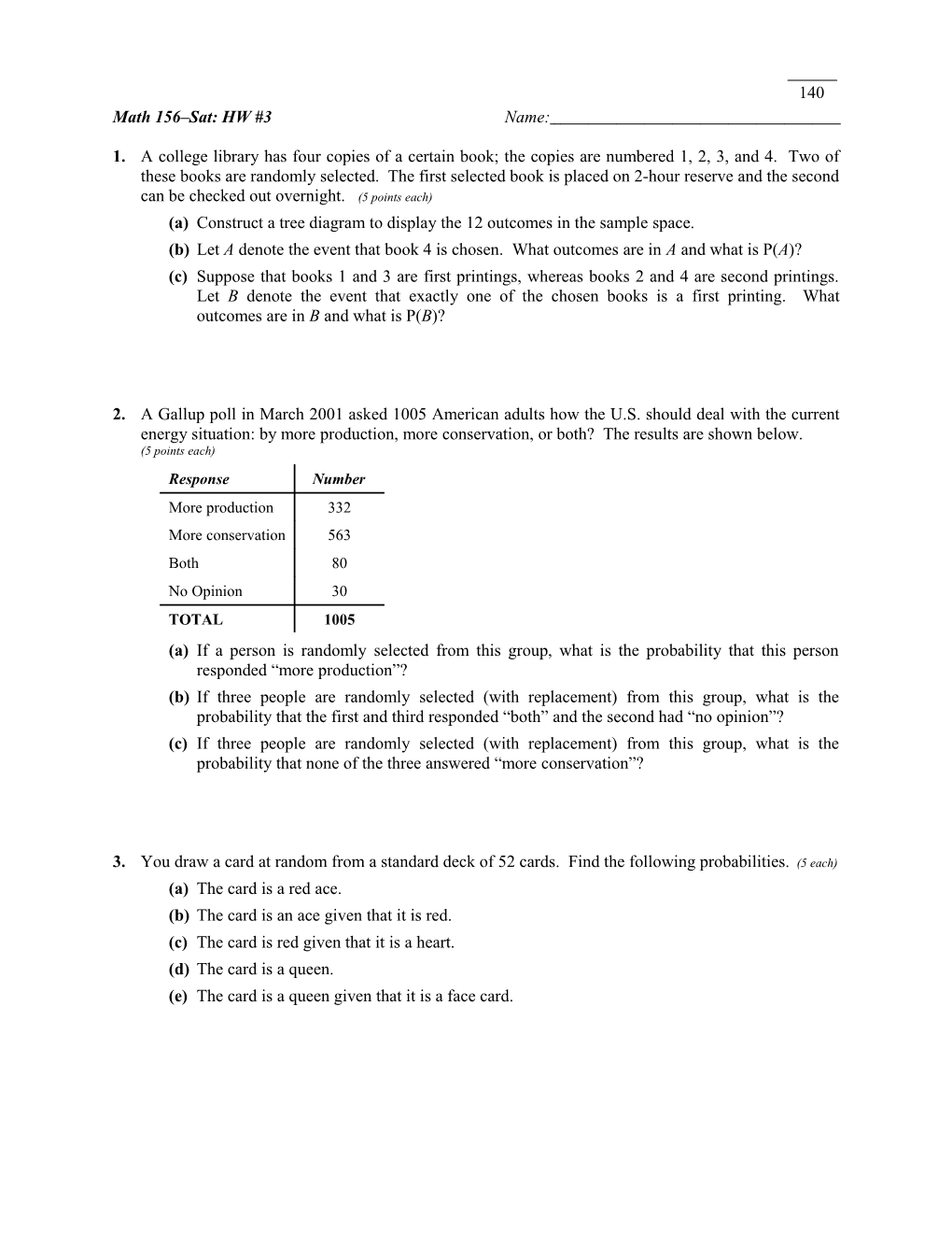 (A)Construct a Tree Diagram to Display the 12 Outcomes in the Sample Space