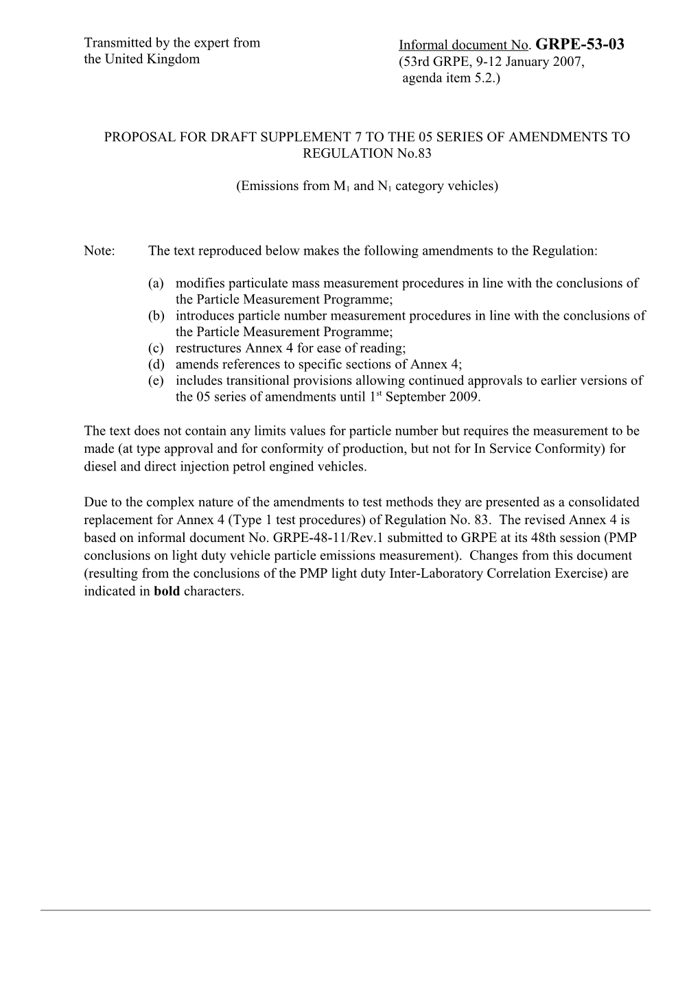 PROPOSAL for DRAFT SUPPLEMENT 7 to the 05 SERIES of AMENDMENTS to REGULATION No.83