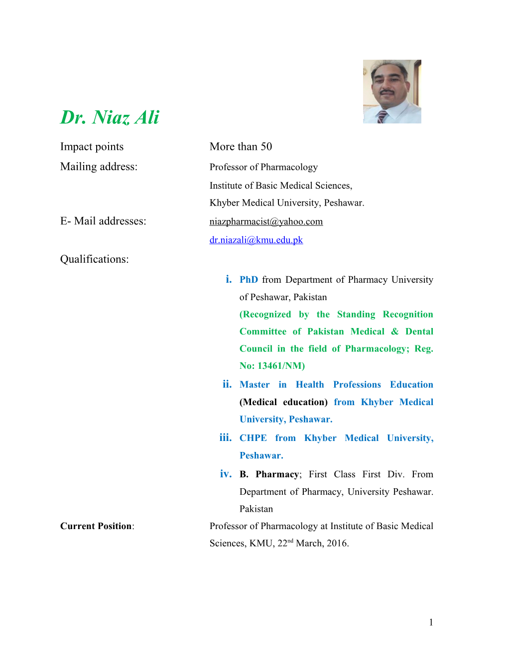 Mailing Address:Professor of Pharmacology