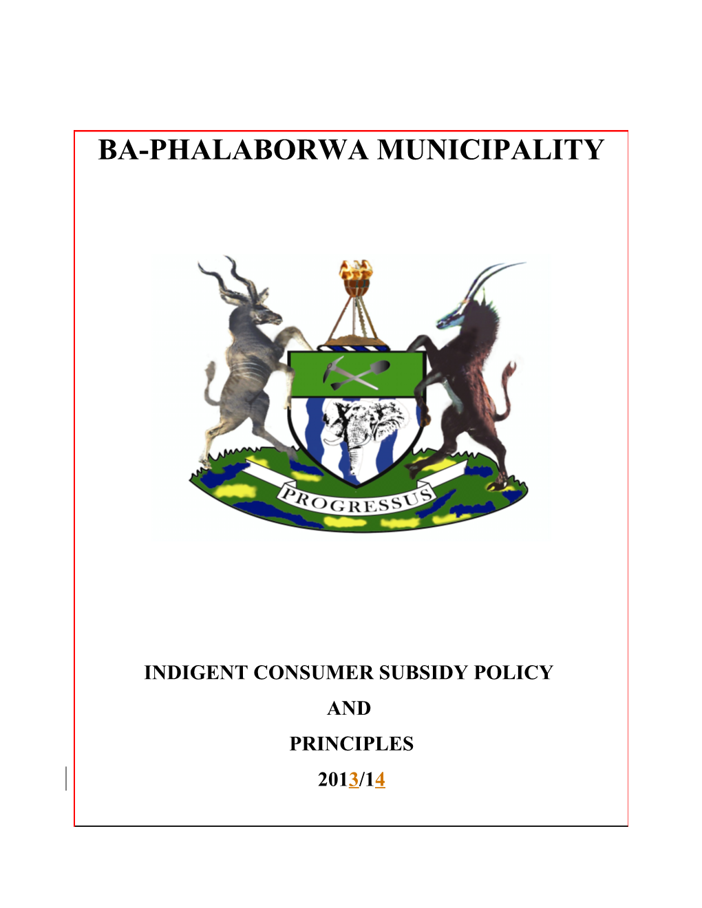 Indigent Household Subsidy Policy and Principles