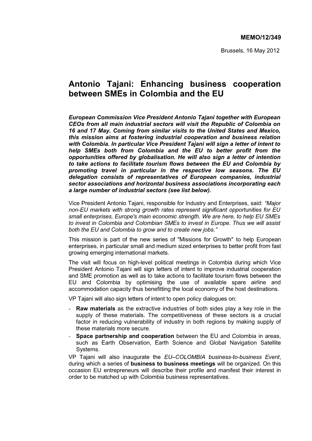 Antonio Tajani: Enhancing Business Cooperation Between Smes in Colombia and the EU