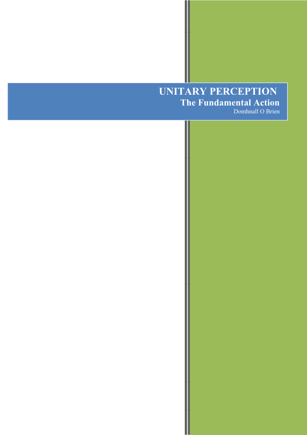 2. Email to a Friend Introducing Unitary Perception 38