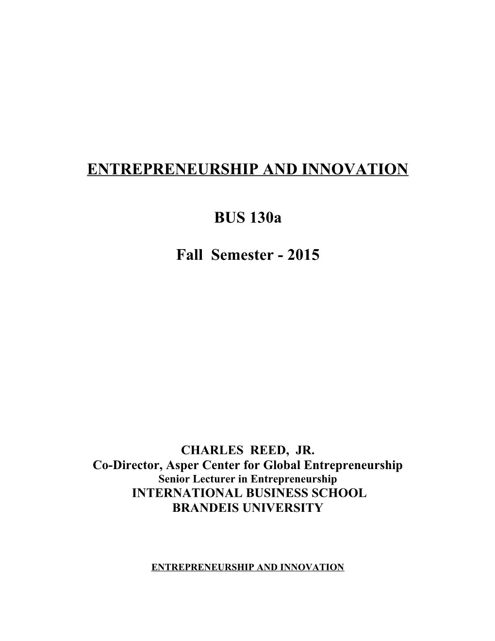 Entrepreneurship and Innovation