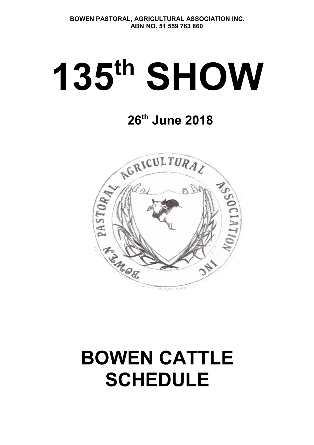 Bowen Pastoral, Agricultural Association Inc