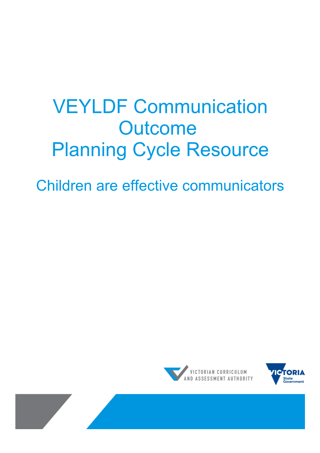 VEYLDF Communication Outcome Planning Cycle Resource