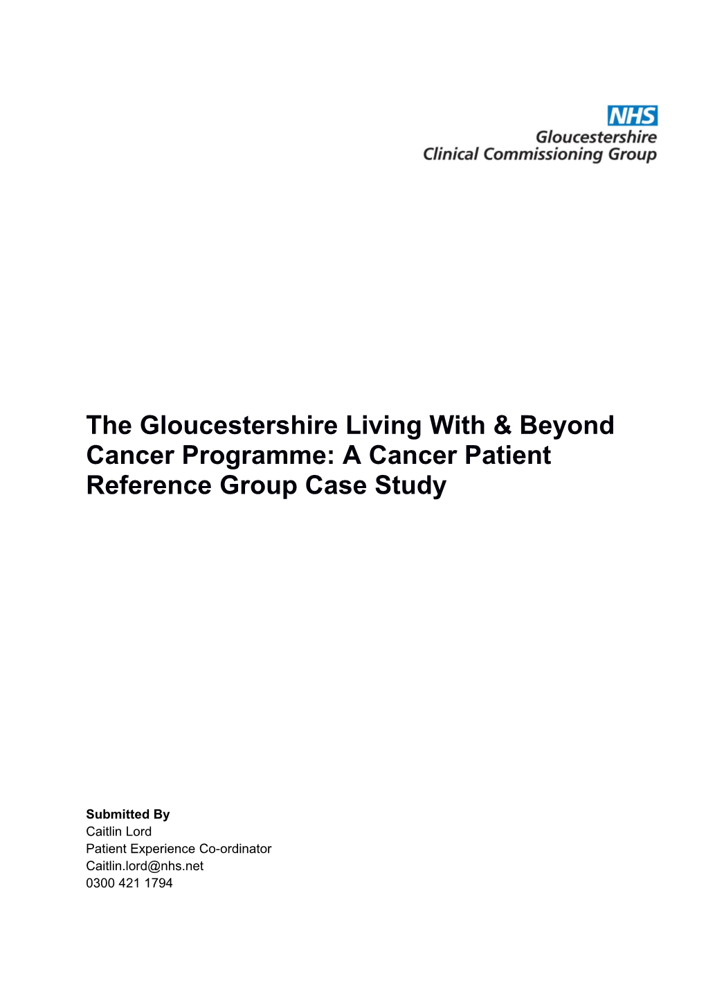 The Gloucestershire Living with & Beyond Cancer Programme: a Cancer Patient Reference