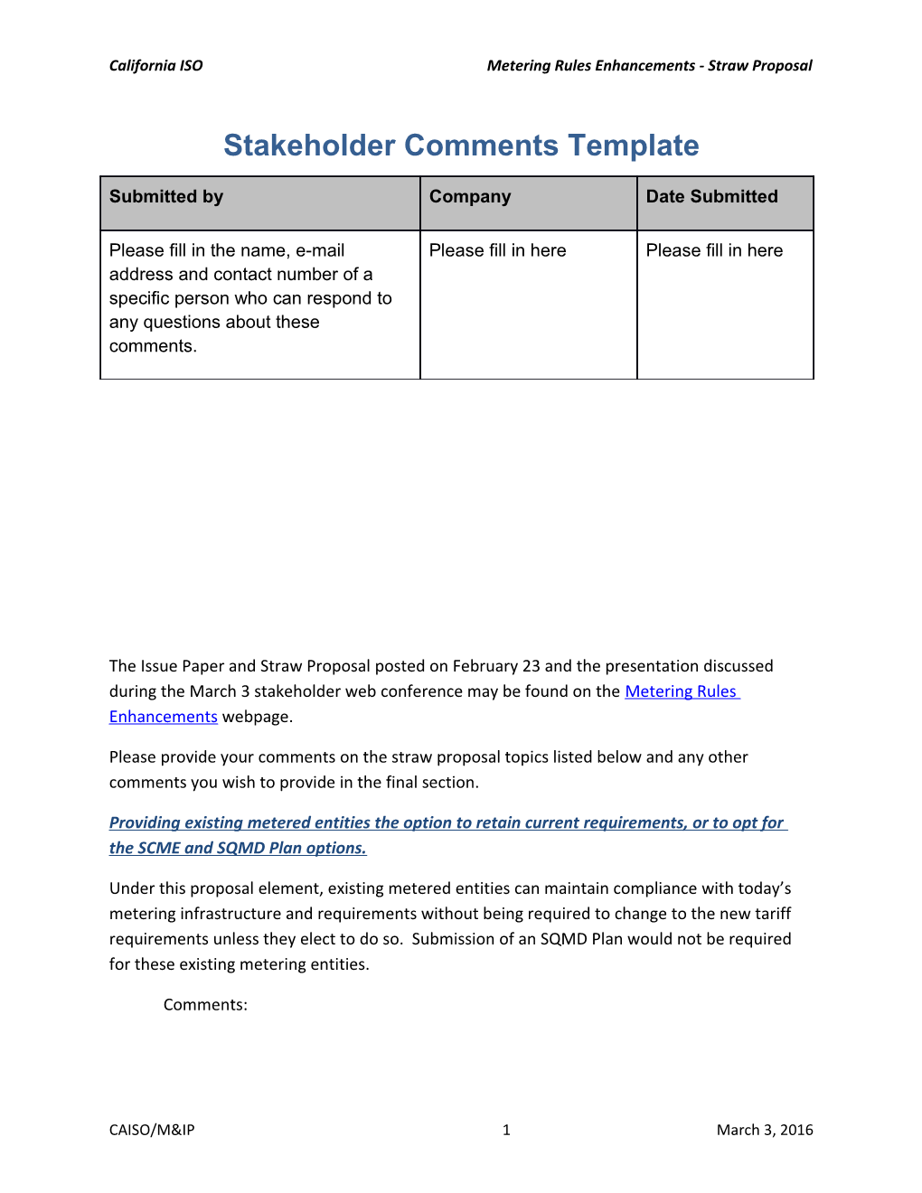 Stakeholder Comments Template - Metering Rules Enhancements Issue Paper and Straw Proposal