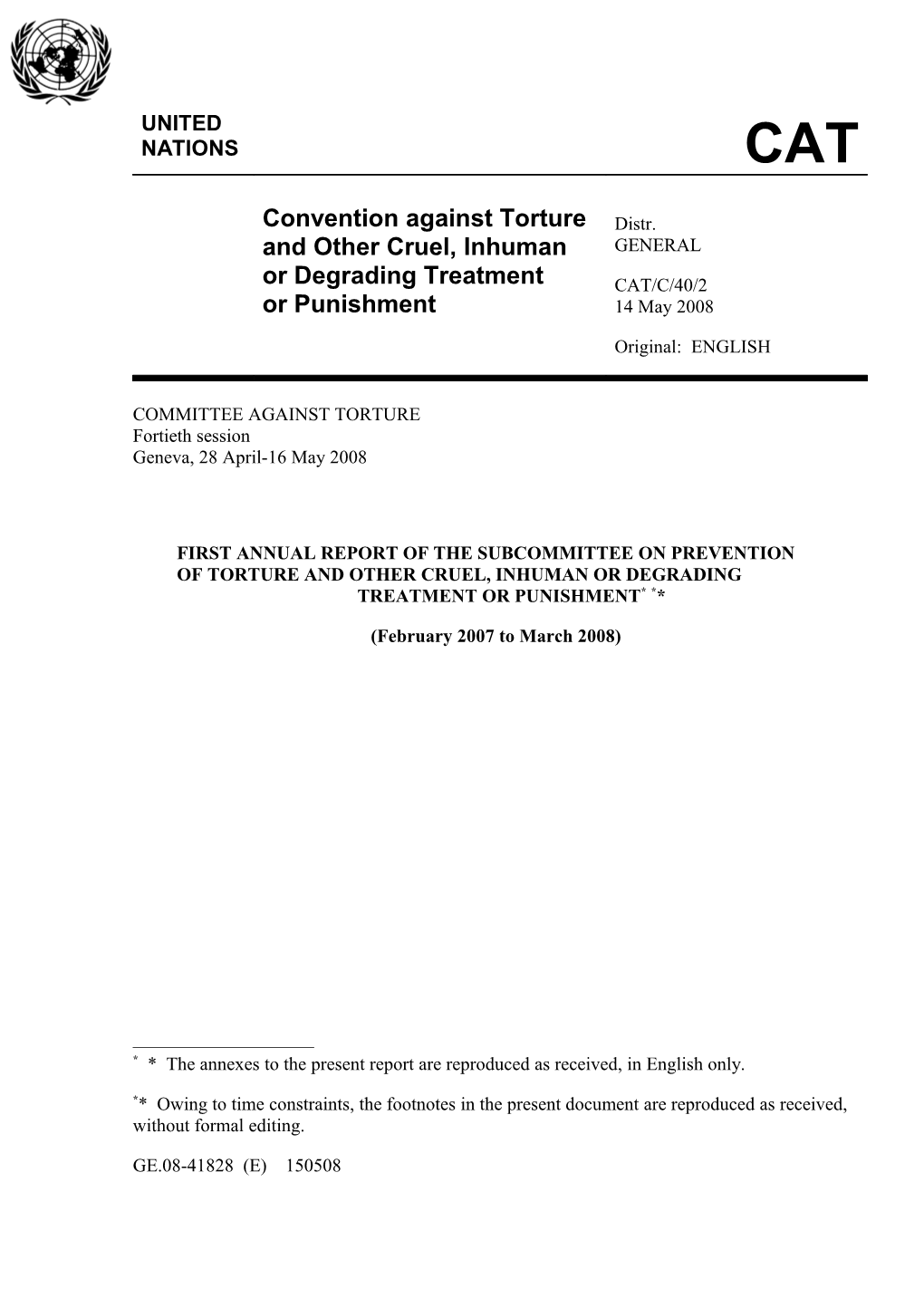 First Annual Report Ofthe SUBCOMMITTEE on PREVENTIONOFTORTURE and OTHER CRUEL, INHUMAN