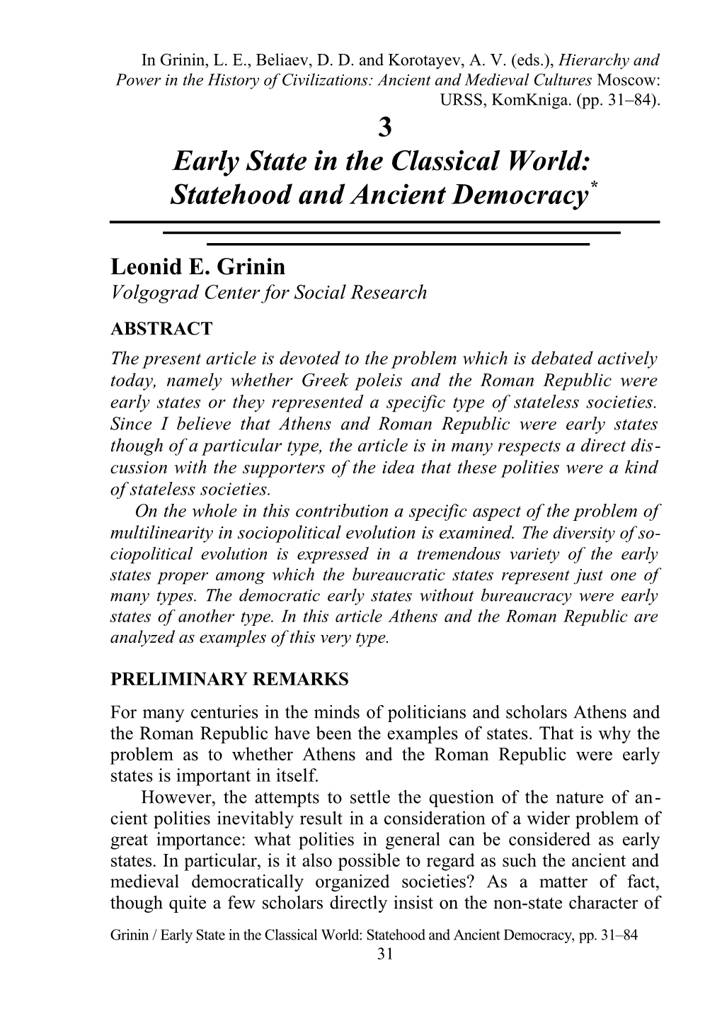 Early State in the Classical World: Statehood and Ancient Democracy*