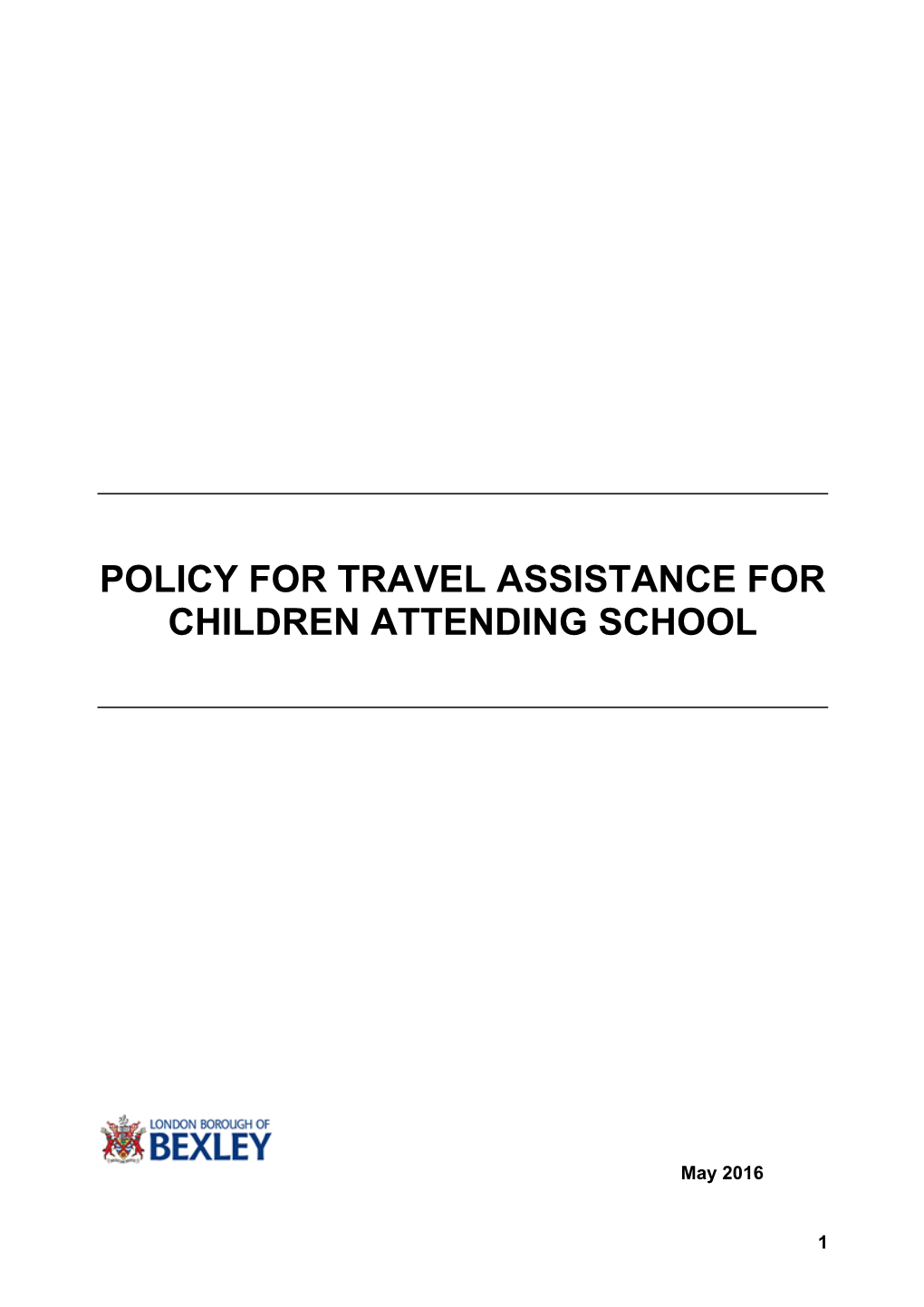 Policy for Travel Assistance for Children and Young People Attending School Or College