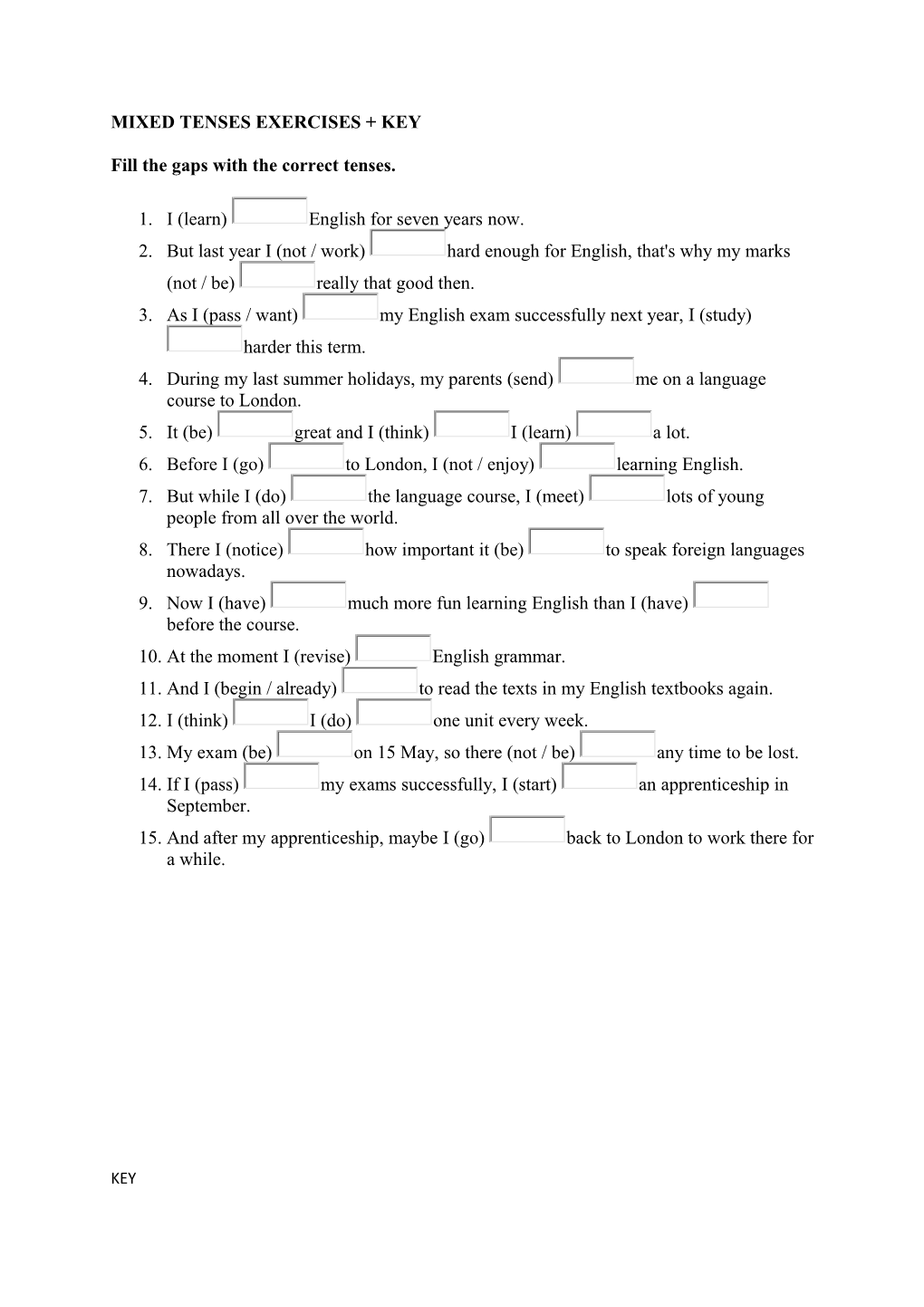 Mixed Tenses Exercises + Key