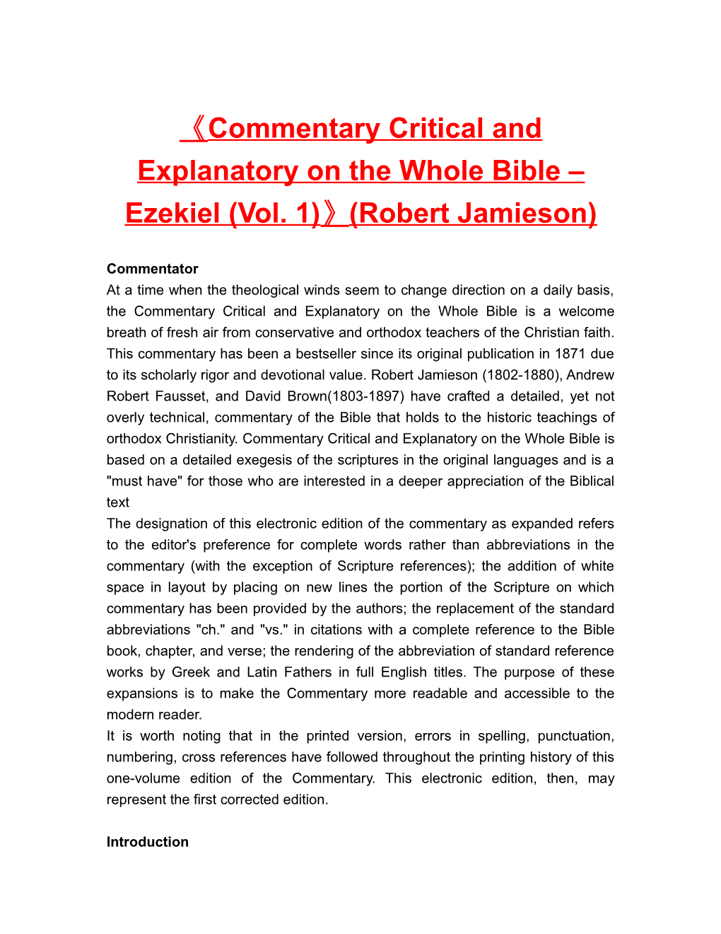 Commentary Critical and Explanatory on the Whole Bible Ezekiel (Vol. 1) (Robert Jamieson)