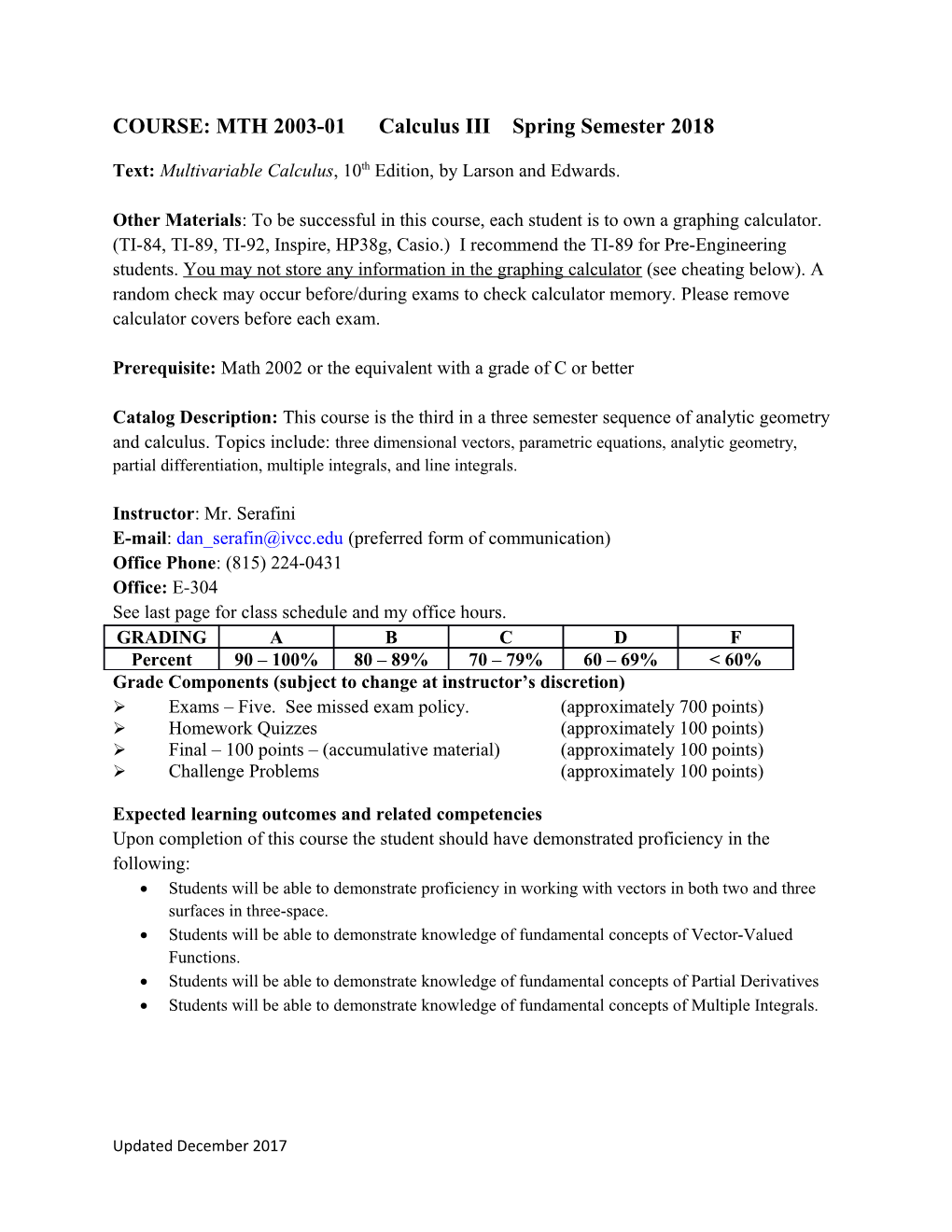 COURSE: MTH2003-01 Calculus III Spring Semester 2018