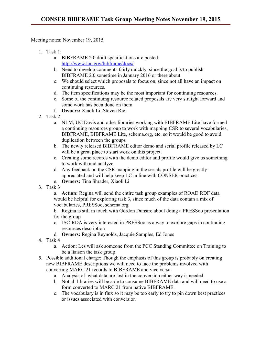 CONSER BIBFRAME Task Group Meeting Notes November 19, 2015