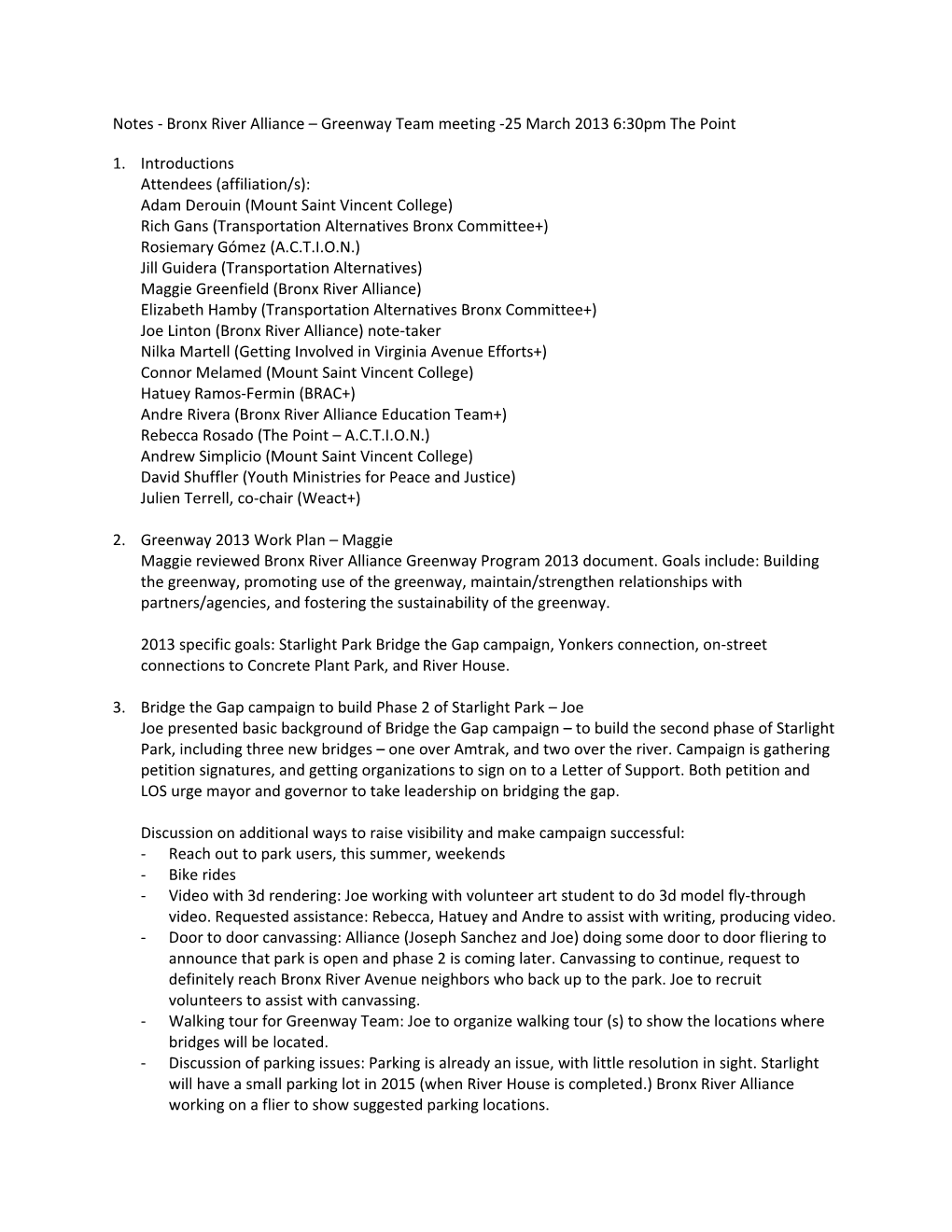 Notes - Bronx River Alliance Greenway Team Meeting -25 March 2013 6:30Pm the Point