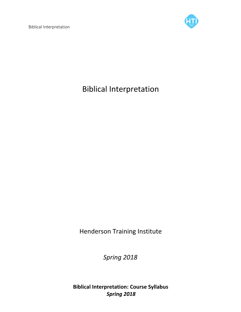 Biblical Interpretation: Course Syllabus