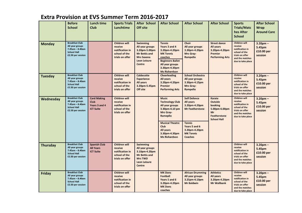 Extra Provision at EVS Summer Term 2016-2017