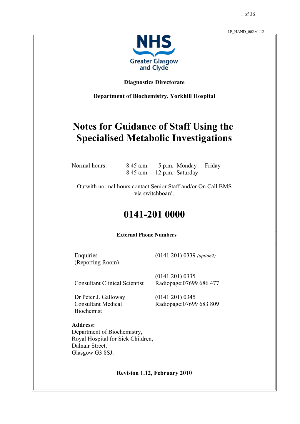 Notes for Guidance of Staff Using the Specialised Metabolic Investigations