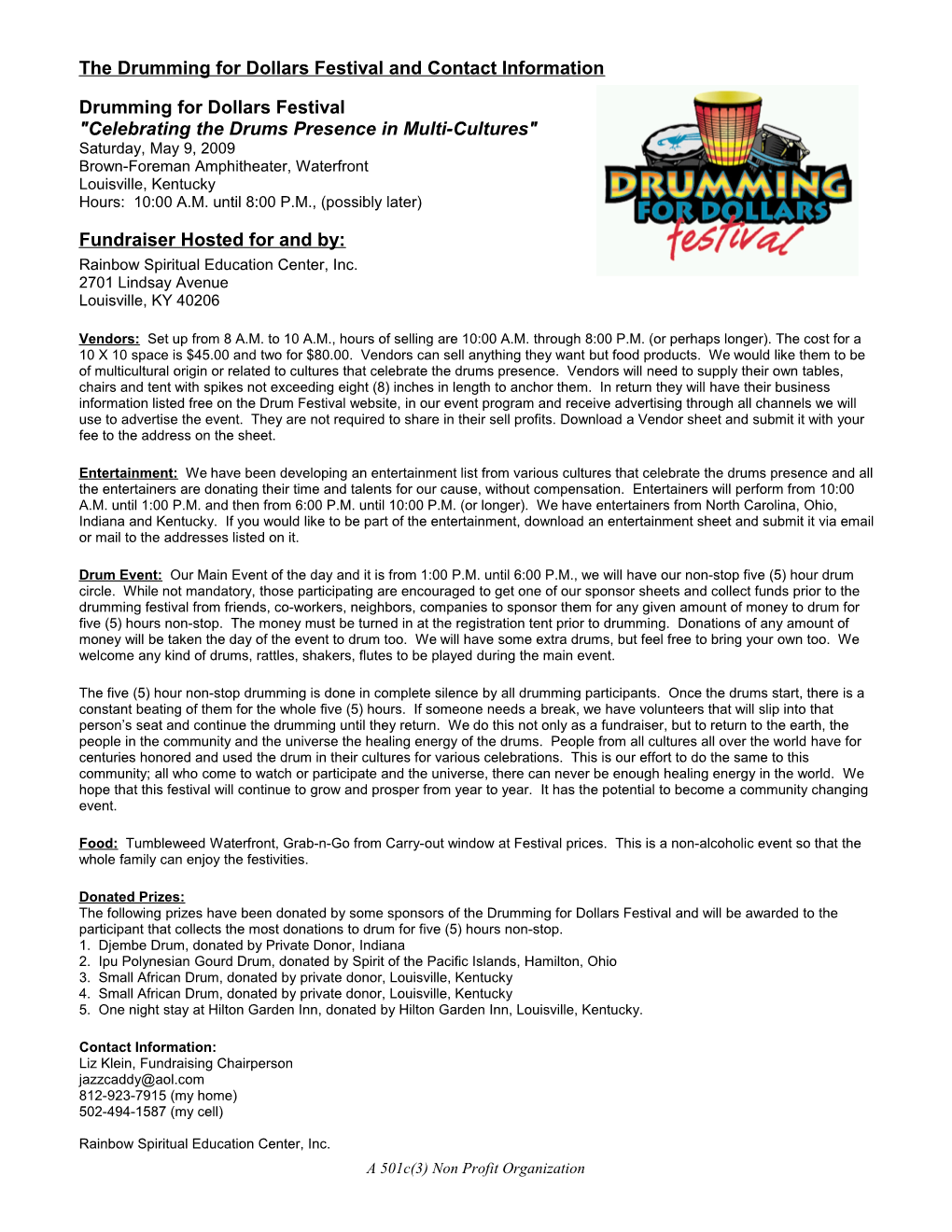 The Drumming for Dollars Festival and Contact Information