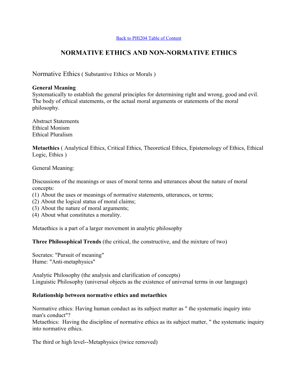 Normative Ethics and Non Ormative Ethics