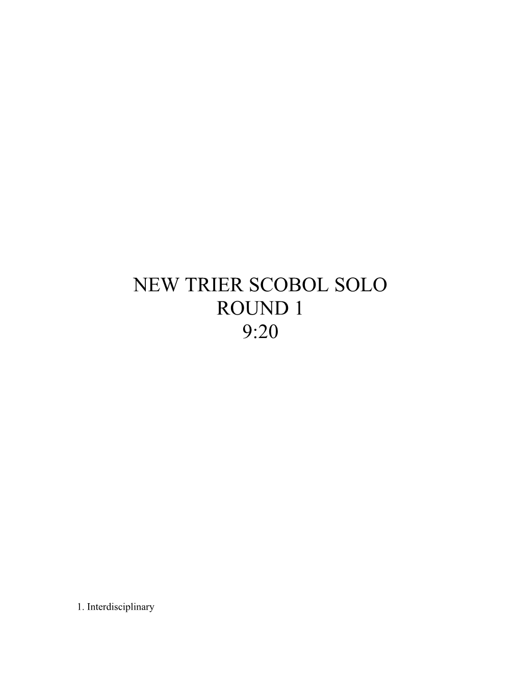 New Trier Scobol Solo