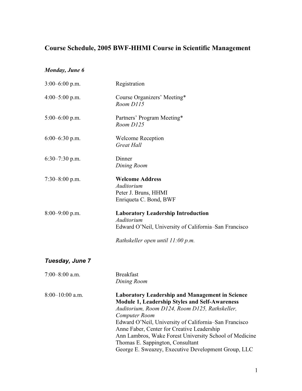 Course Schedule, 2005 BWF-HHMI Course in Scientific Management