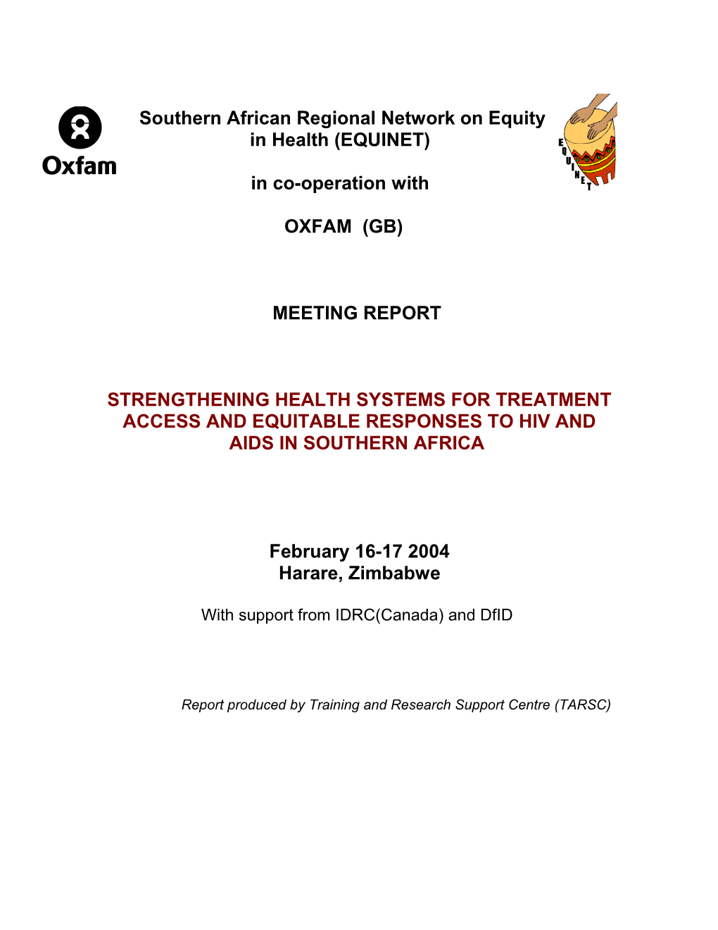Southern African Regional Network on Equity in Health (EQUINET)