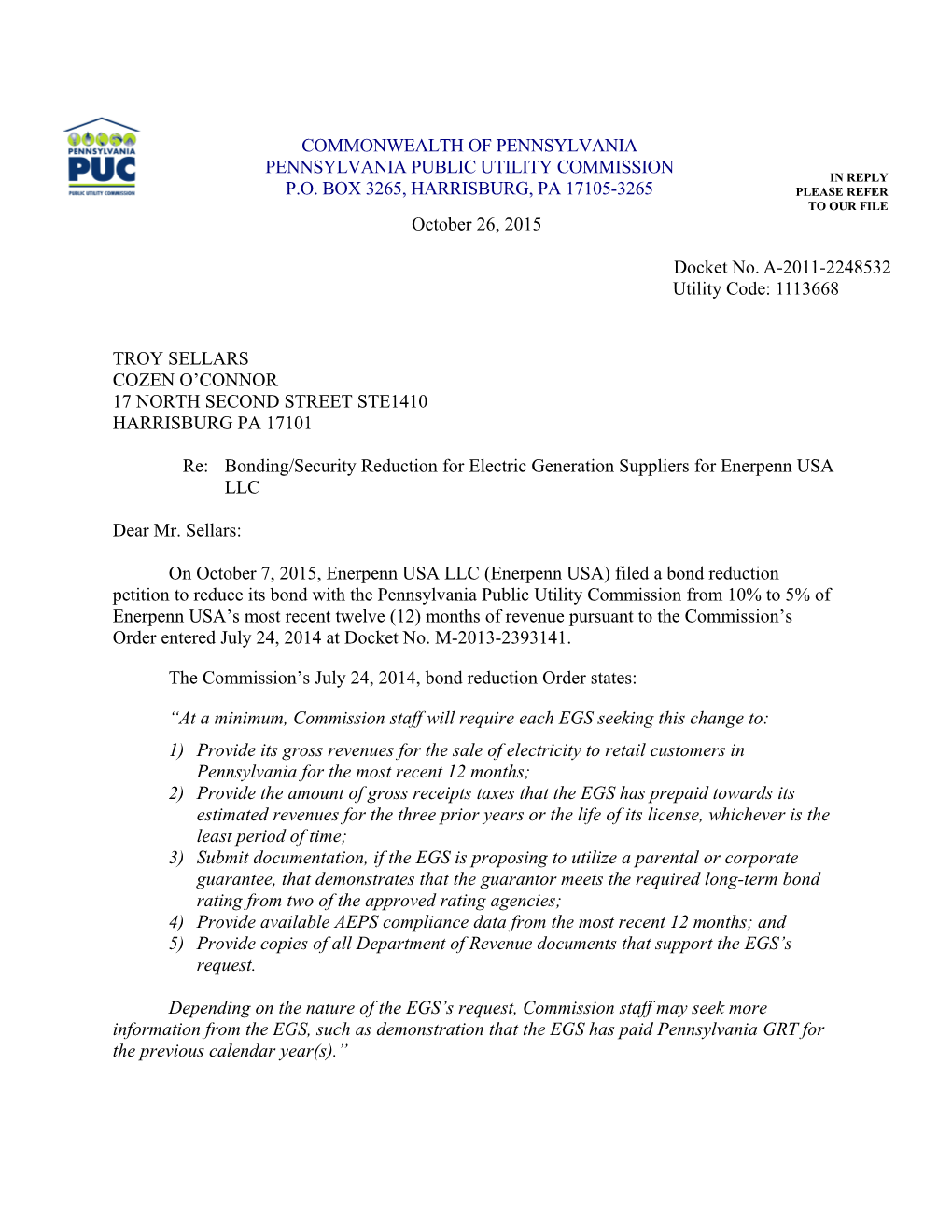 Re:Bonding/Security Reduction for Electric Generation Suppliers for Enerpenn USA LLC