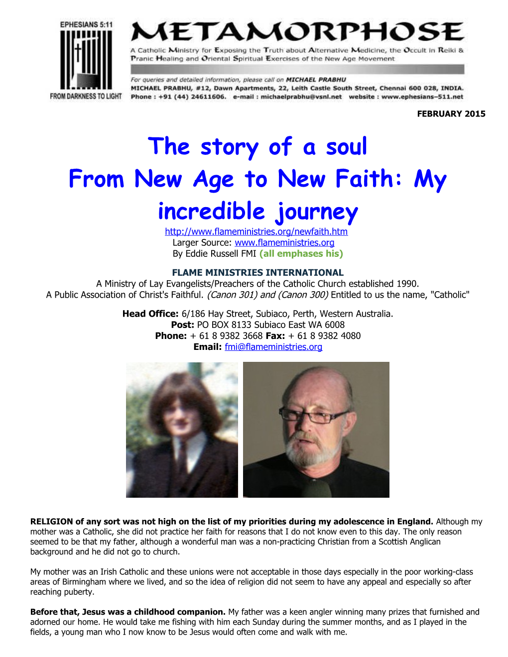From New Age to New Faith: My Incredible Journey