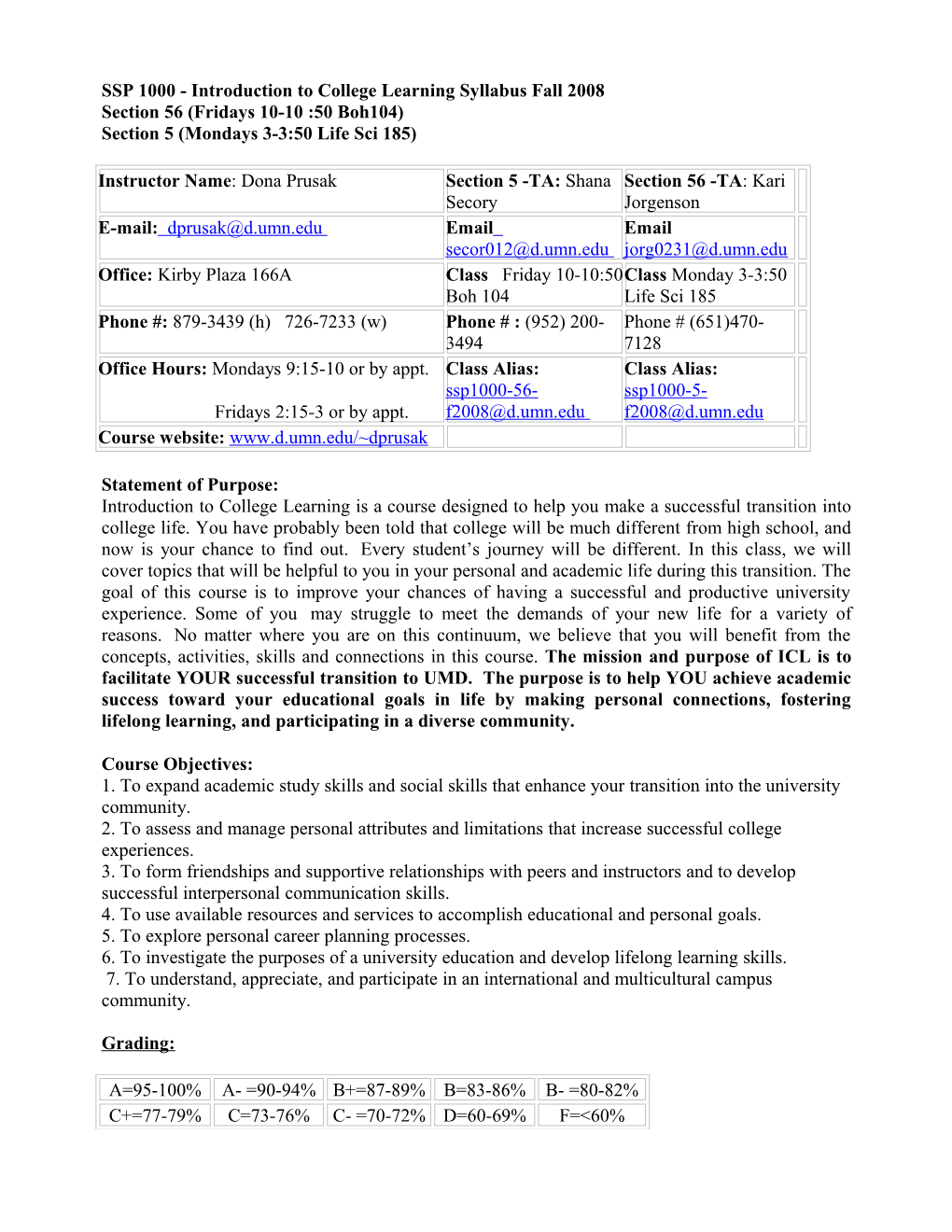 SSP 1000 - Introduction to College Learning Syllabus Fall 2008