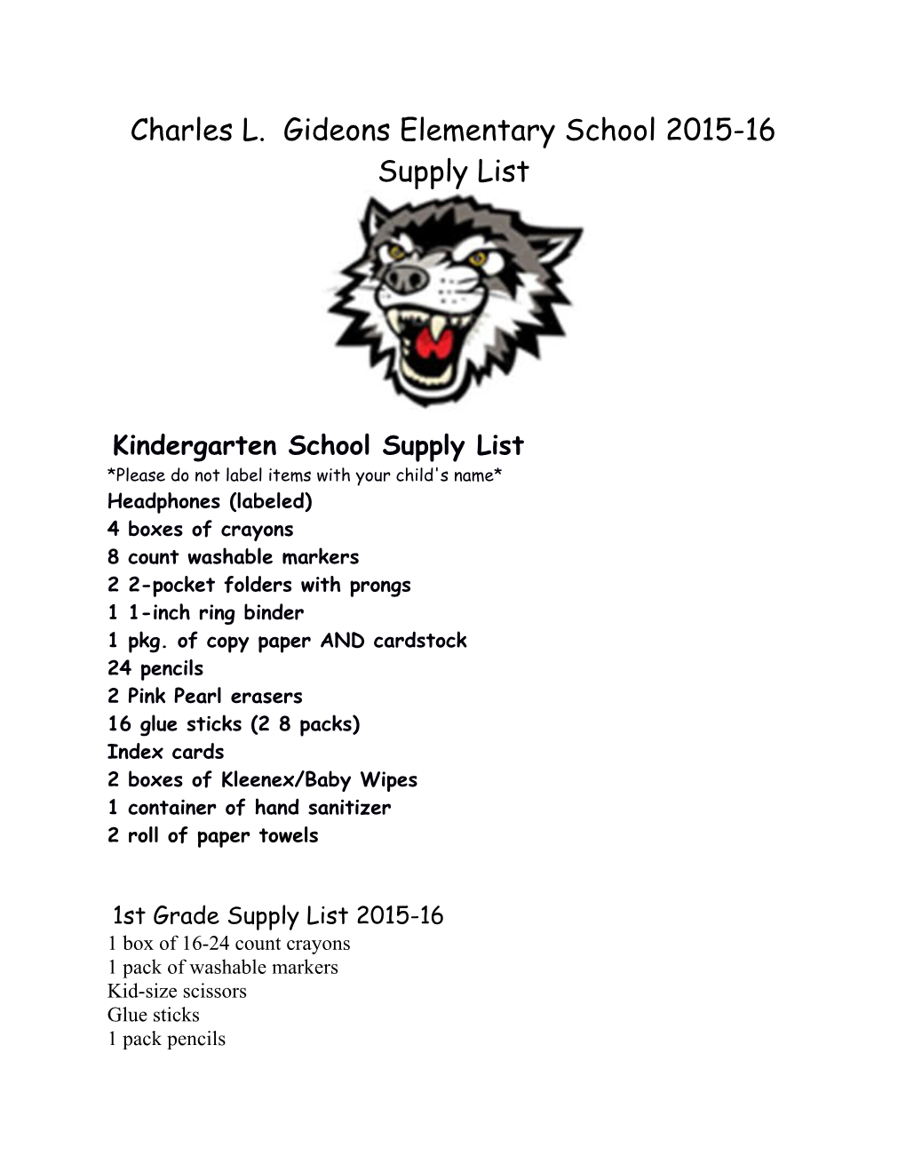 Charles L. Gideons Elementary School 2015-16 Supply List