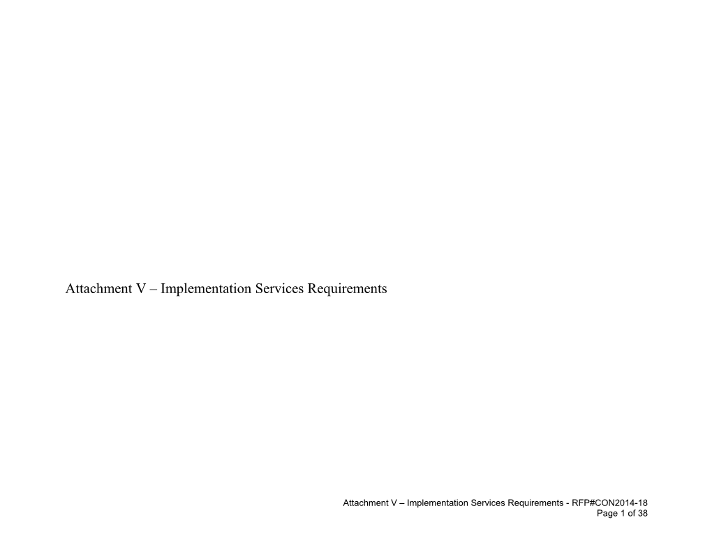 Attachmentv Implementationservices Requirements
