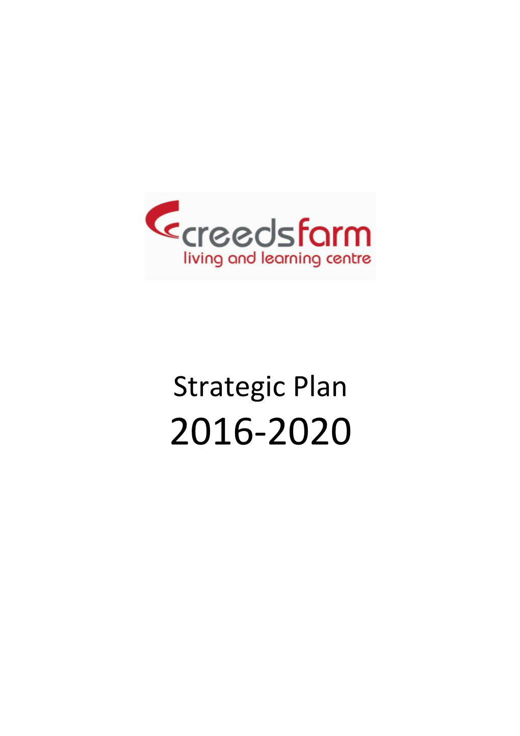 Our Philosophy, Values and Objectives Strategic Plan