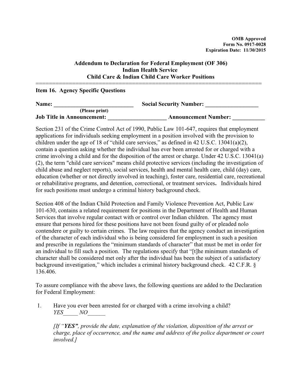 Addendum to Declaration for Federal Employment (OF 306) Indian Health Service Child Care