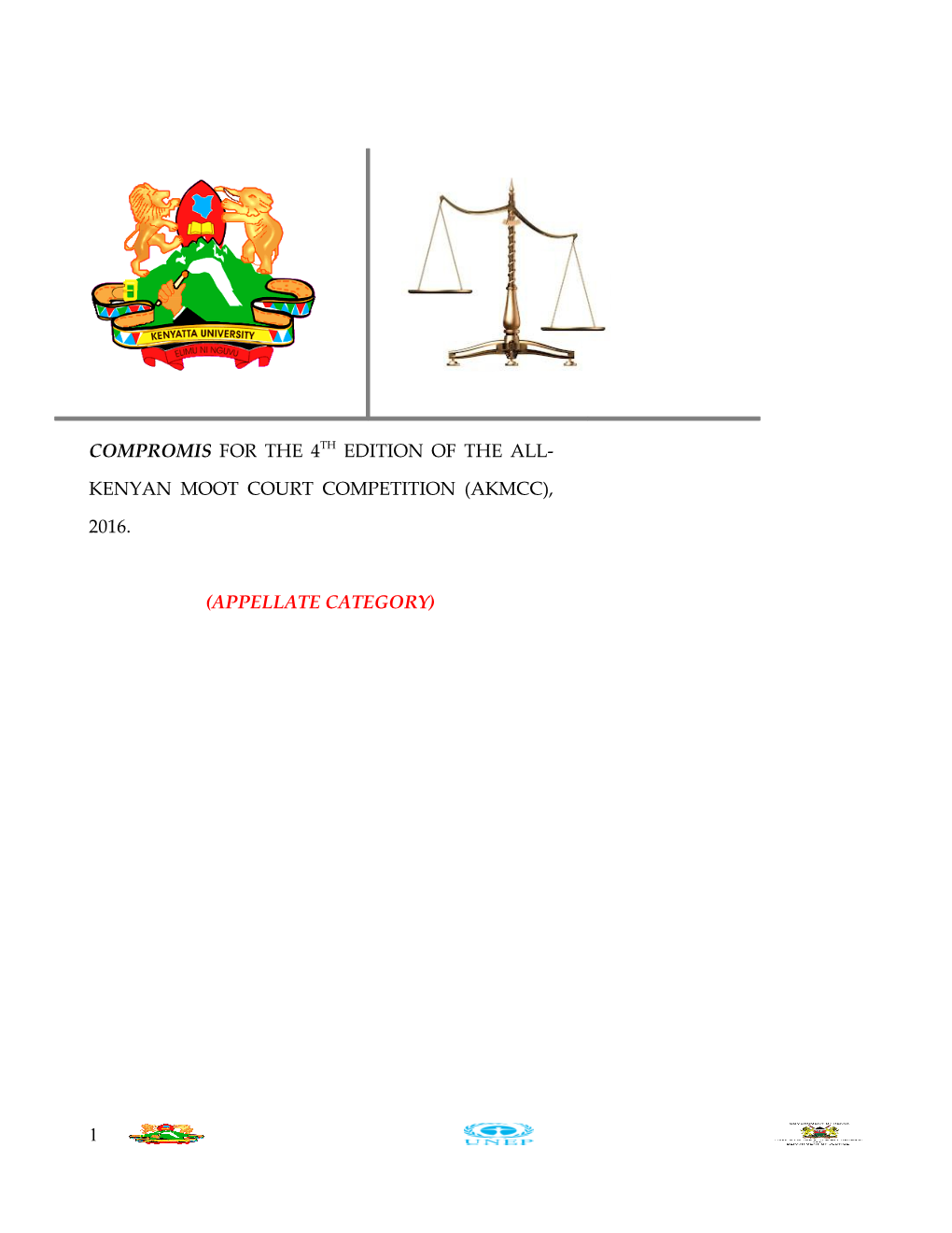The 4Th All - Kenyan Moot Court Competition (Akmcc)