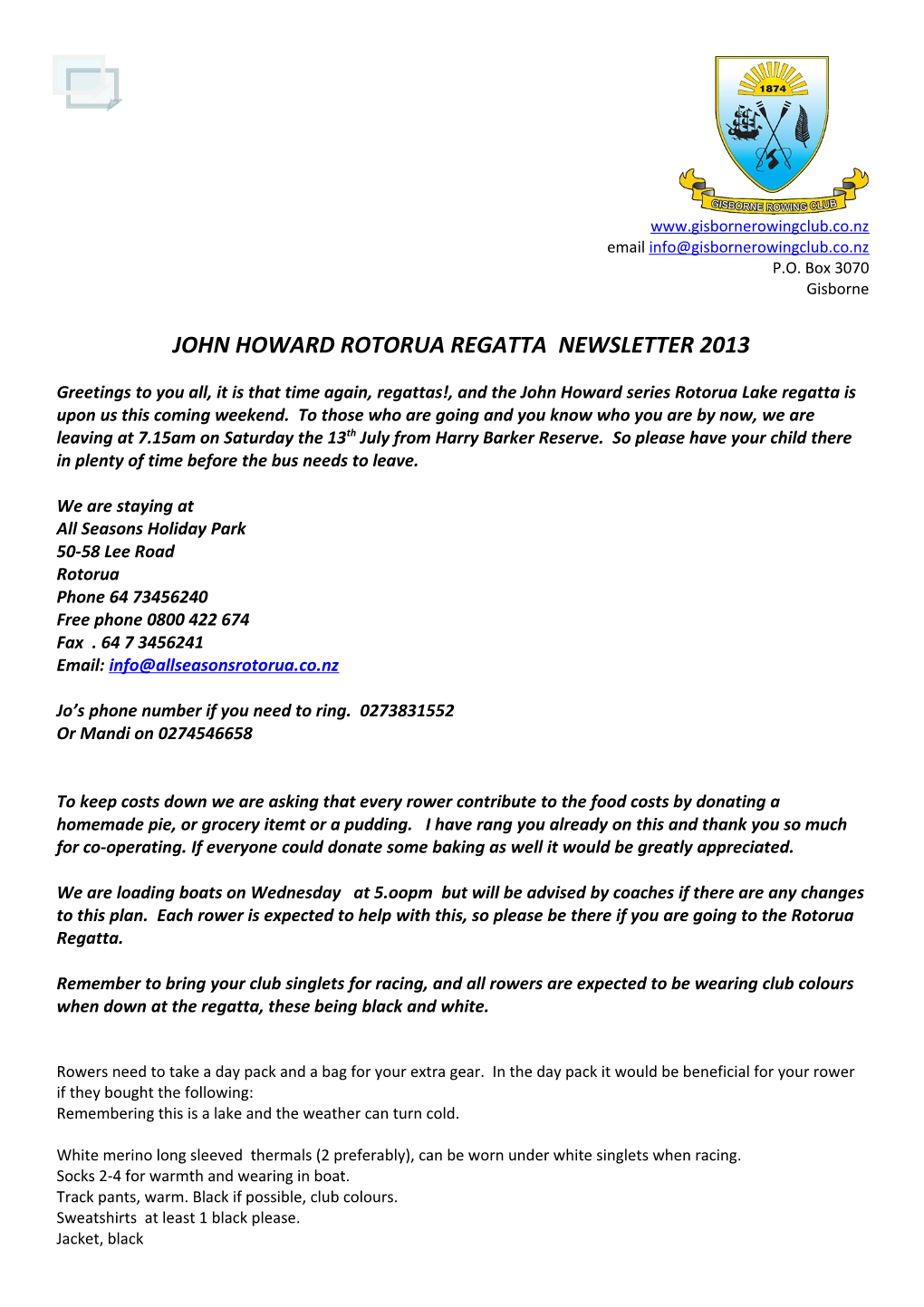 John Howard Rotorua Regatta Newsletter 2013