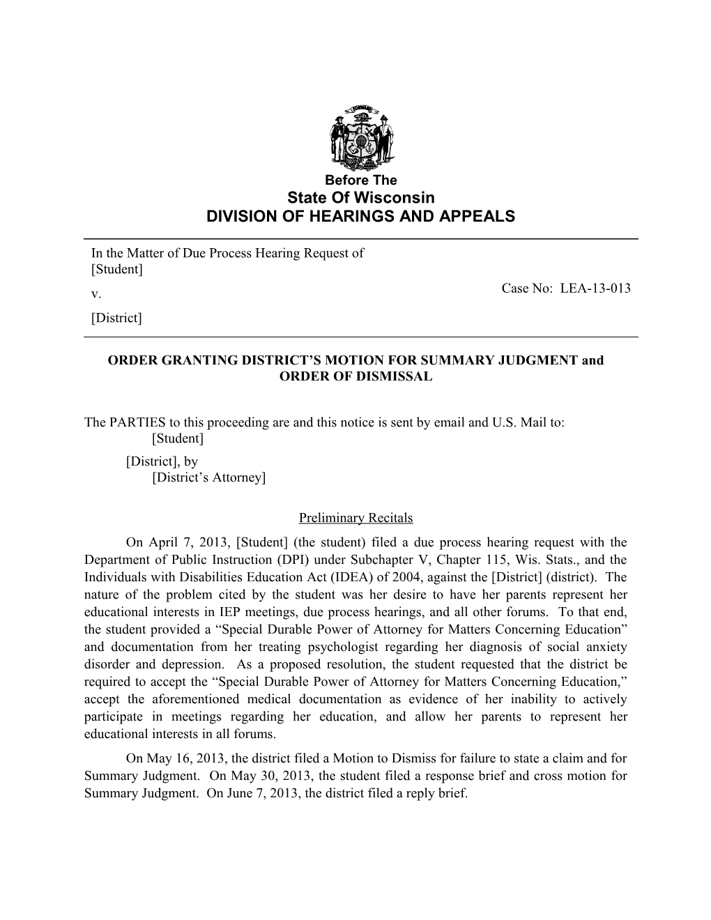 ORDER GRANTING DISTRICT S MOTION for SUMMARY JUDGMENT and ORDER of DISMISSAL