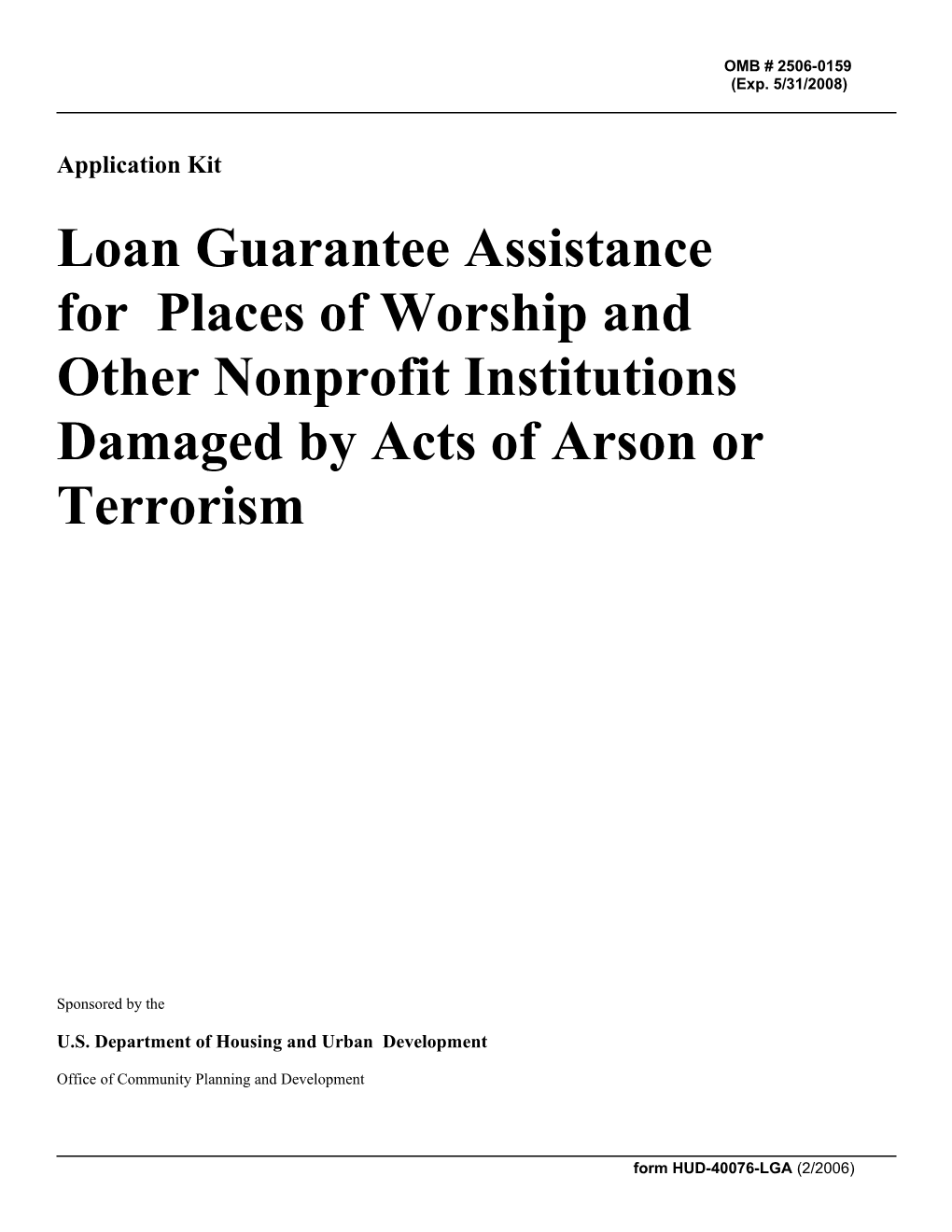 Loan Guarantee Assistance for Rebuilding Burned Places of Worship and Other Nonprofit