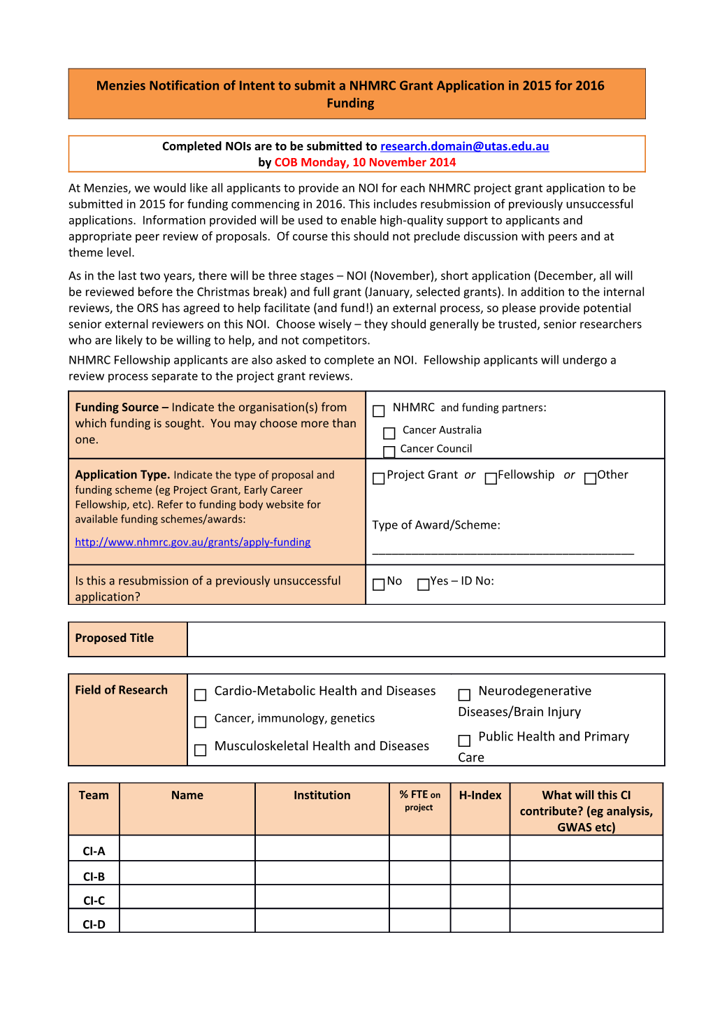 Menzies Notification of Intent to Submit a NHMRC Grant Applicationin 2015 for 2016 Funding