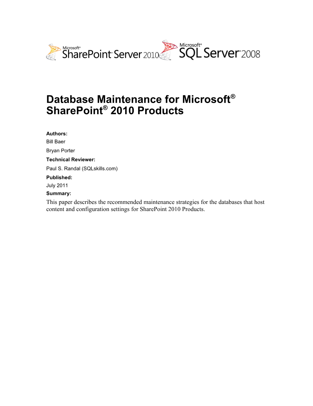 Database Maintenance for Microsoft Sharepoint 2010 Products