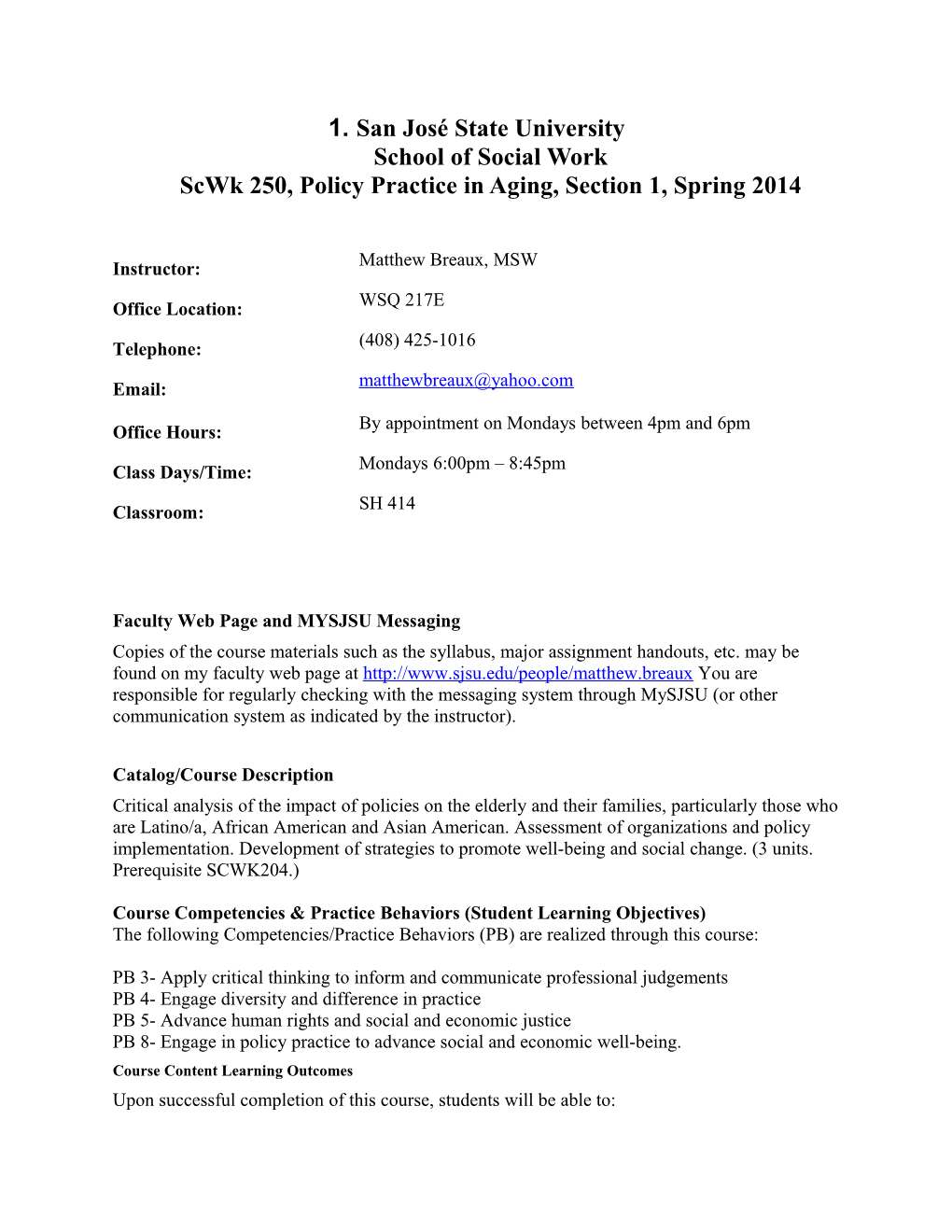 San José State Universityschool of Social Workscwk 250, Policy Practice in Aging, Section