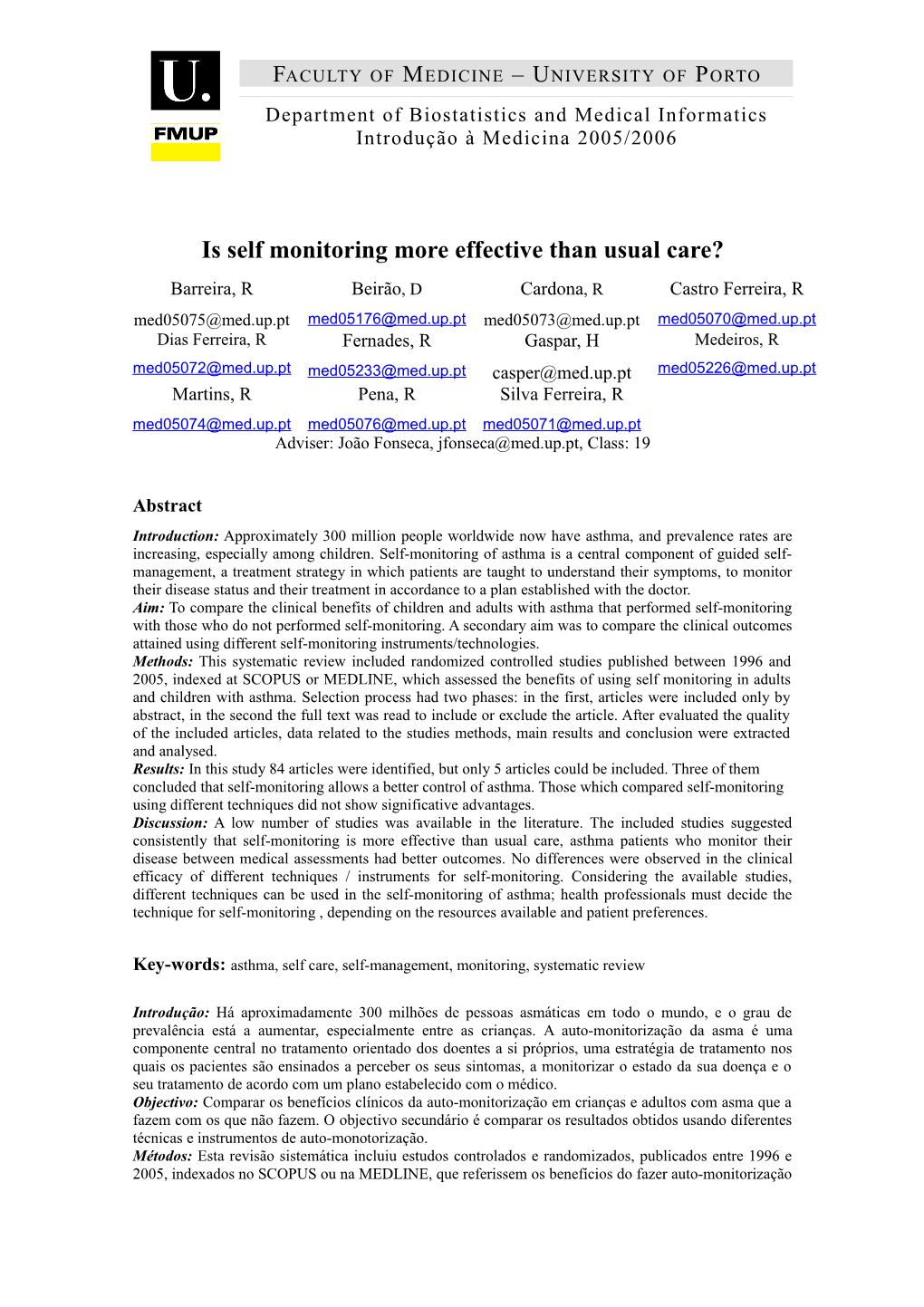 Is Self Monitoring More Effective Than Usual Care?