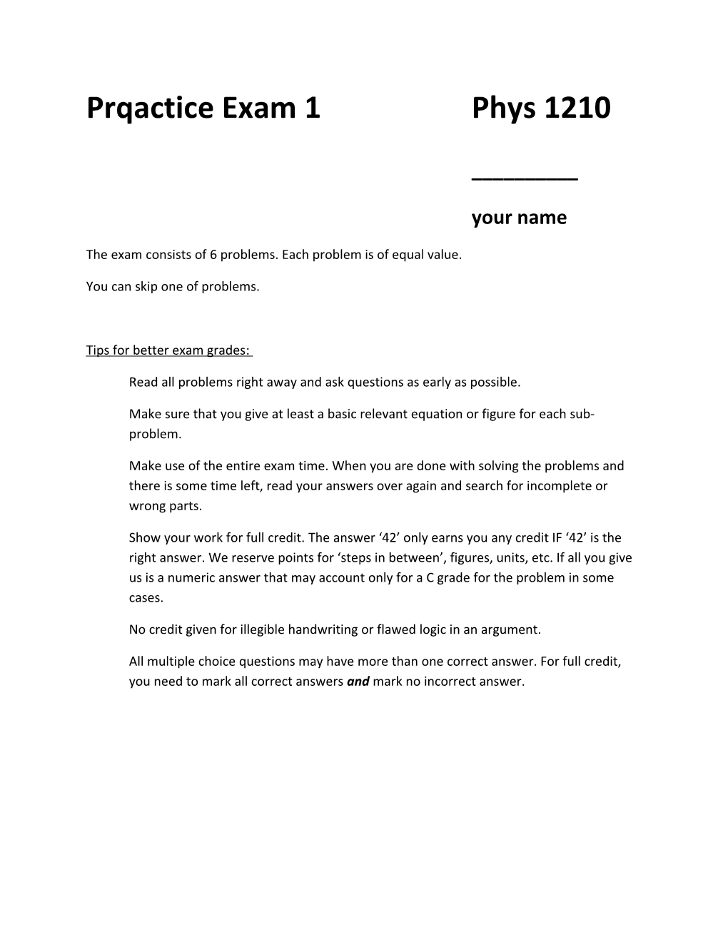 Prqactice Exam 1Phys 1210