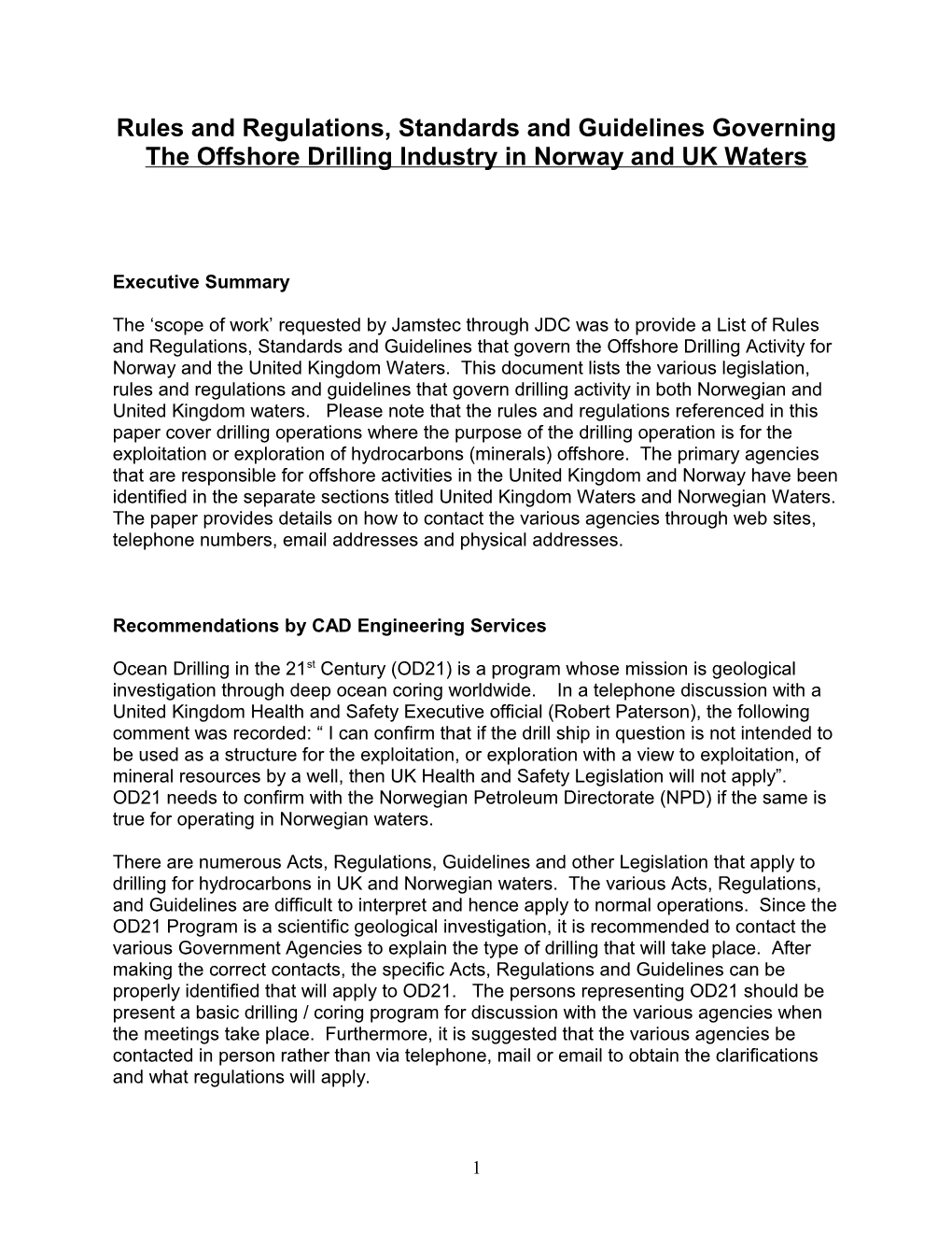 Rules and Regulations, Standards and Guidelines Governing the Offshore Drilling Industry