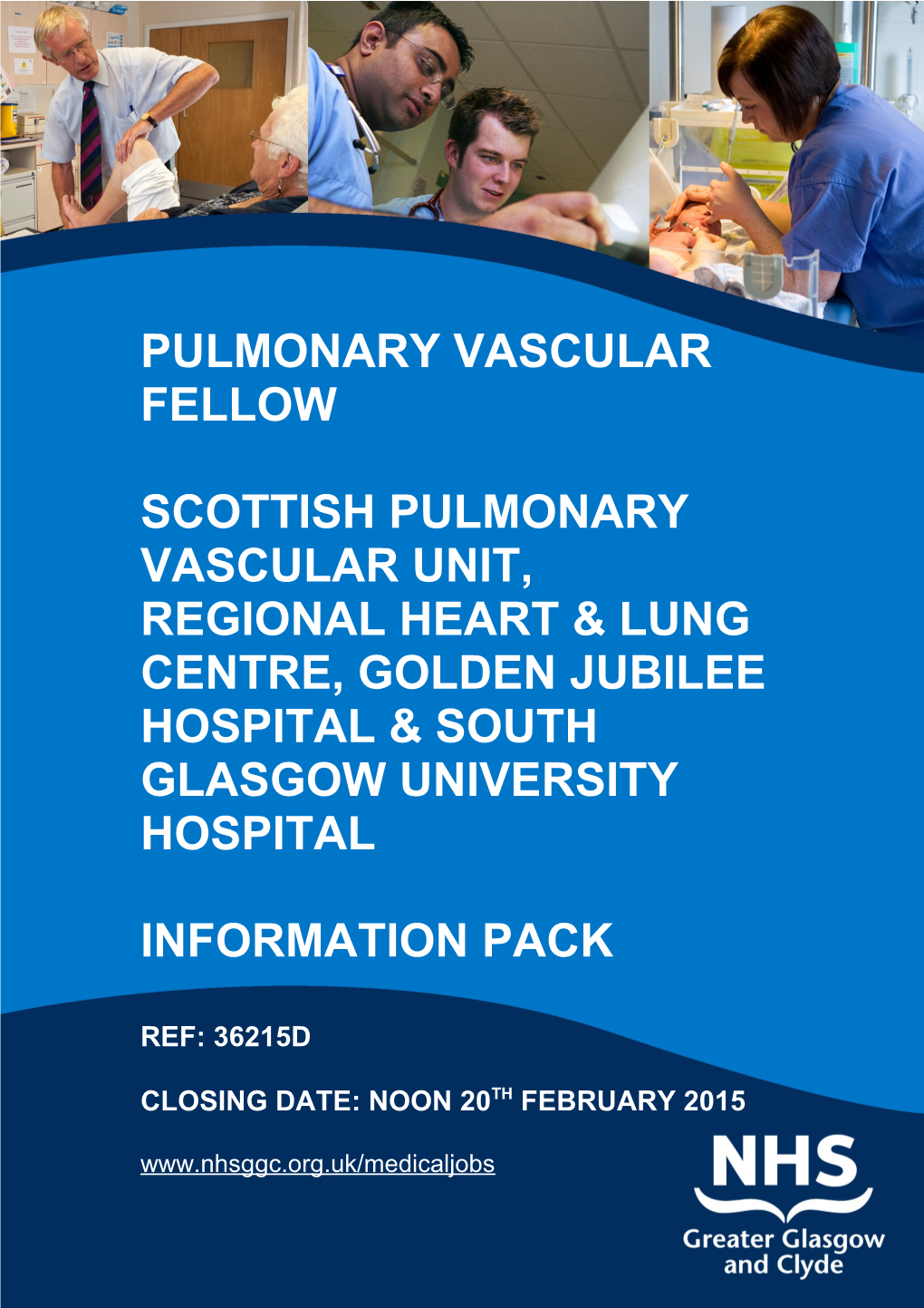 Scottish Pulmonary Vascular Unit, Regional Heart & Lung Centre, Goldenjubileehospital