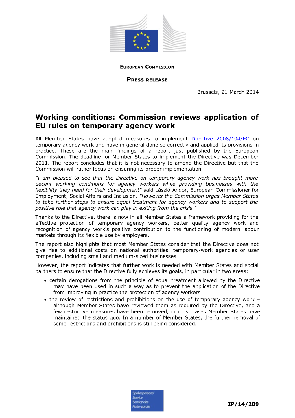 Working Conditions: Commission Reviewsapplication of EU Ruleson Temporary Agency Work