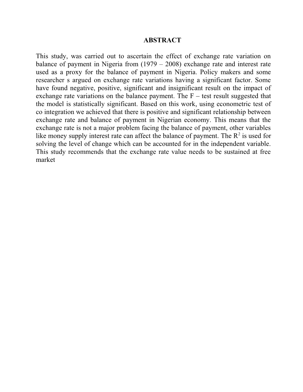 This Study, Was Carried out to Ascertain the Effect of Exchange Rate Variation on Balance