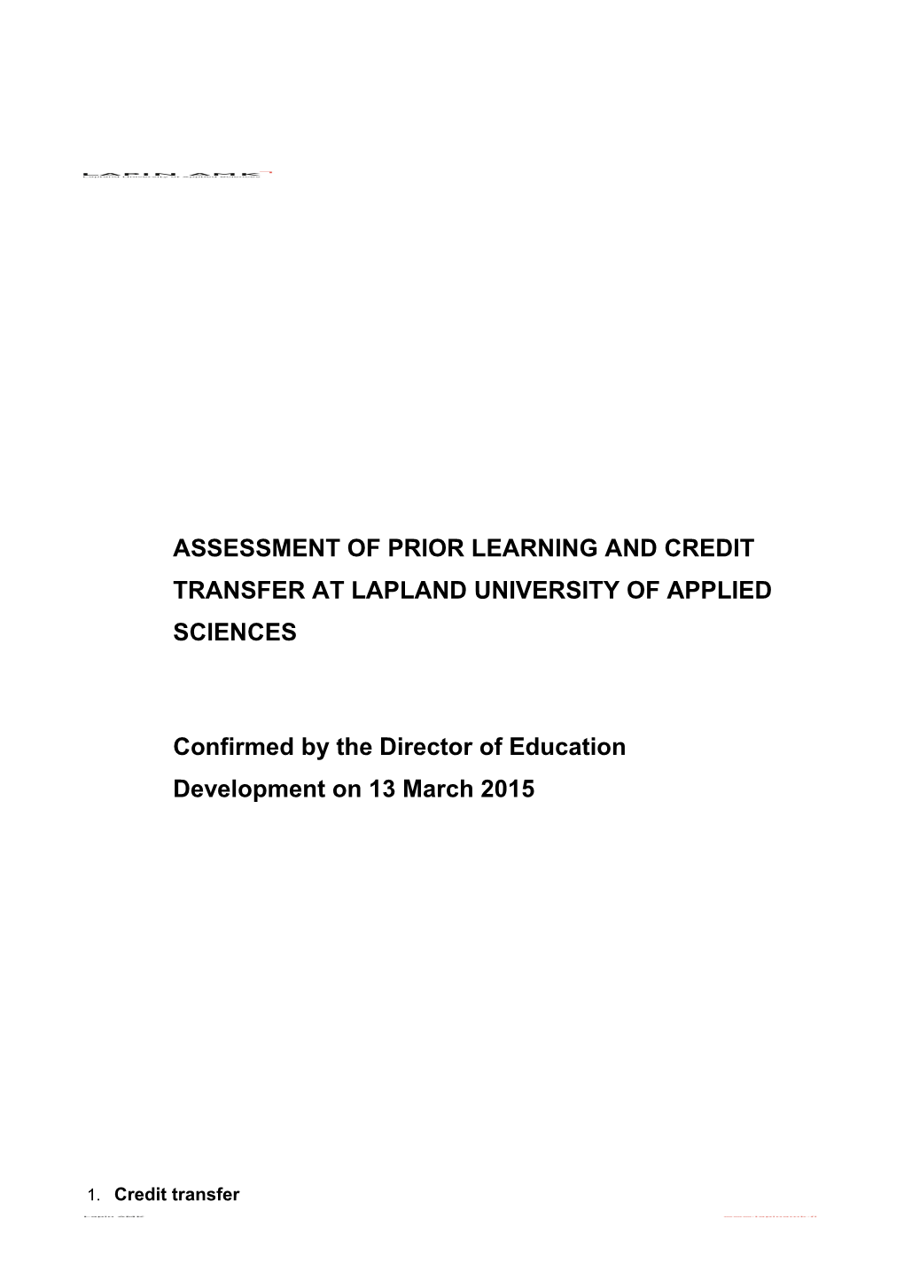 Lapland UAS - Assessment of Prior Learning and Credit Transfer at Lapland UAS