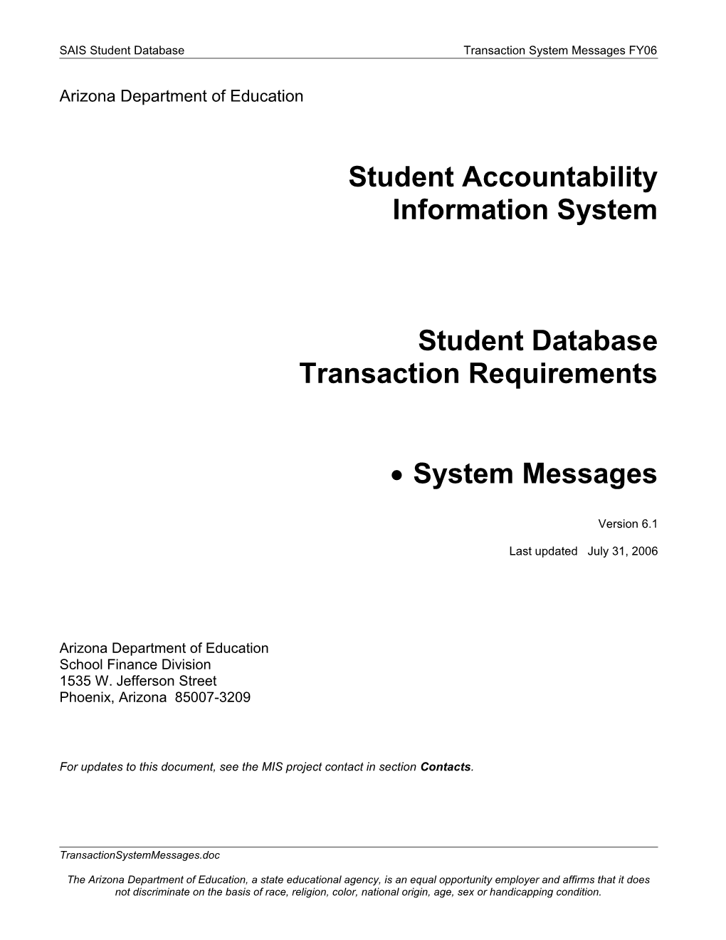 SAIS Student Databasetransaction System Messages FY06